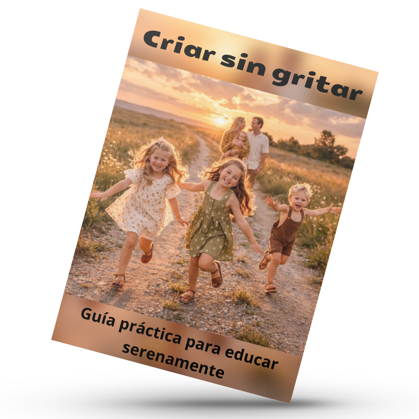Criar sin gritar